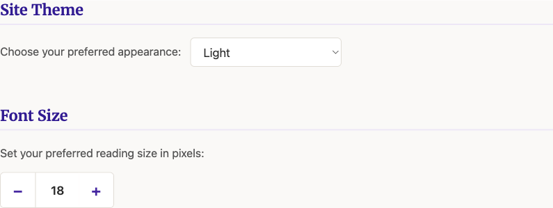 The Site Theme dropdown, set to Light, and the Font Size stepper below it, set to 18 pixels.